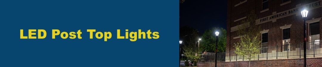 LED-Post-Top-Lights-Decorative-Street-Lights.jpg LED-Post-Top-Lights-Decorative-Street-Lights